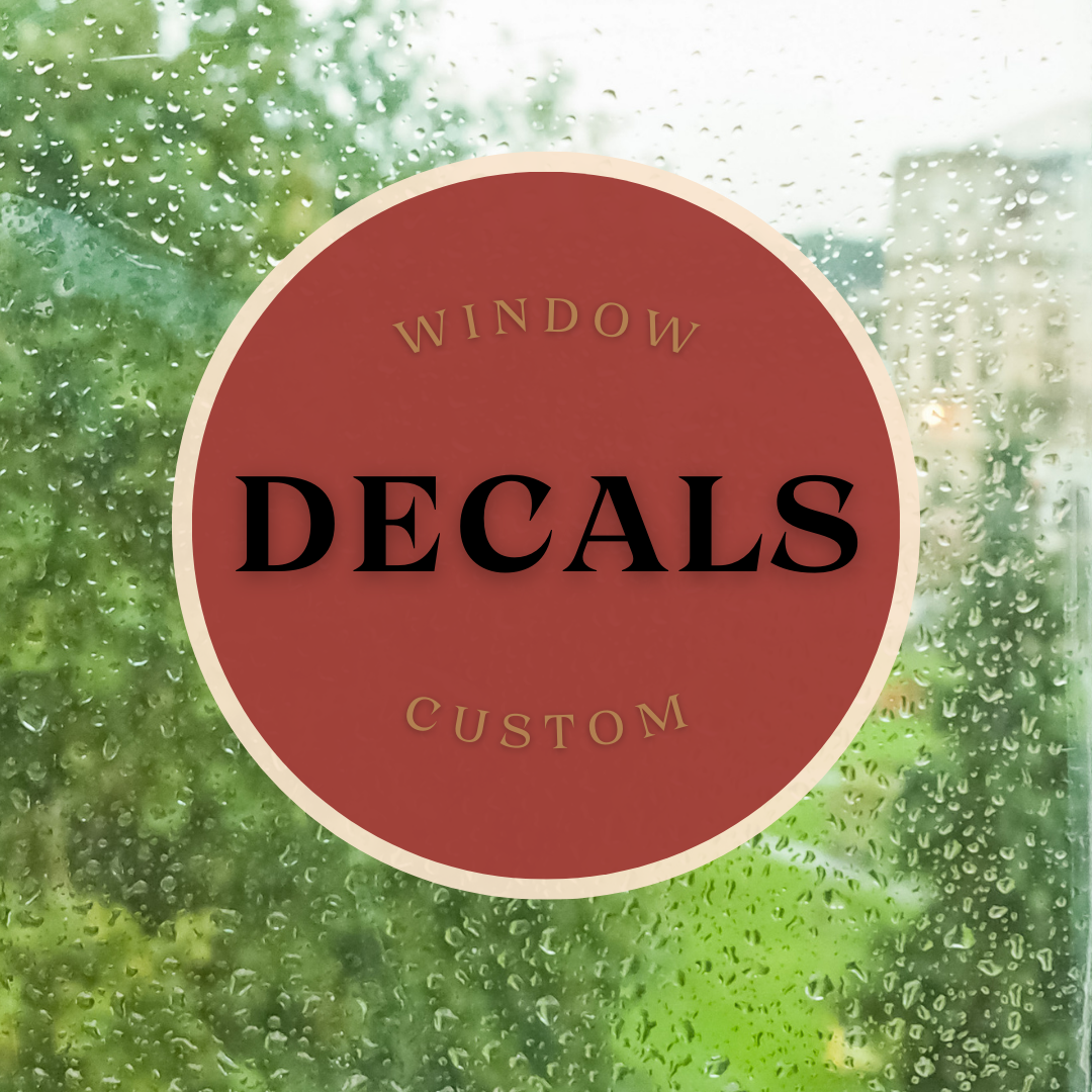 Custom Window Decals